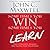 Sometimes You Win Sometimes You Learn: Life's Greatest Lessons Are Gained from Our Losses