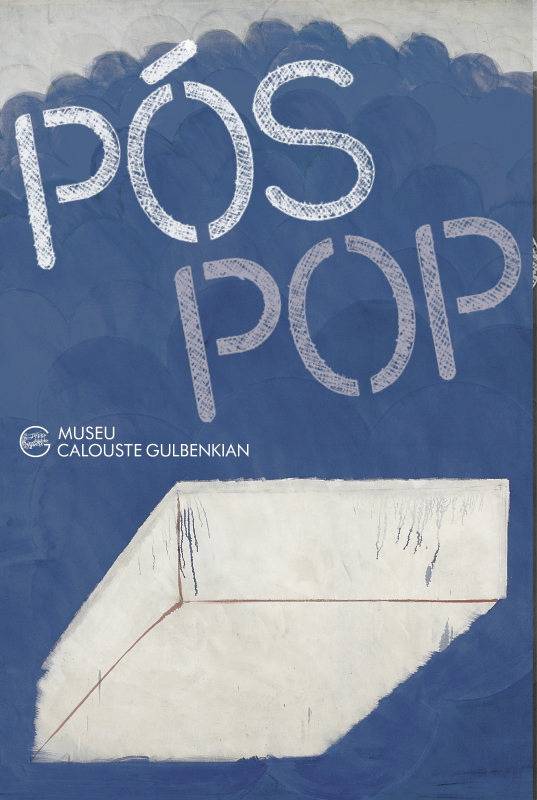 Pós-Pop. Fora do lugar comum Desvios da «Pop» em Portugal e Inglaterra, 1965-1975 / Post-Pop. Beyond the commonplace. Pop detours in Portugal and England 1965-1975 (Paperback)