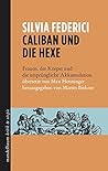 Caliban und die H...