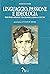 Linguaggio, passione e ideologia: Pier Paolo Pasolini tra Gramsci, Gadda e Contini