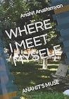 Where I Meet Myself: Anahit's Muse