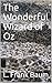 The Wonderful Wizard of Oz