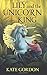 Lily and the Unicorn King (The Unicorn King #1)