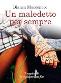Un maledetto per sempre