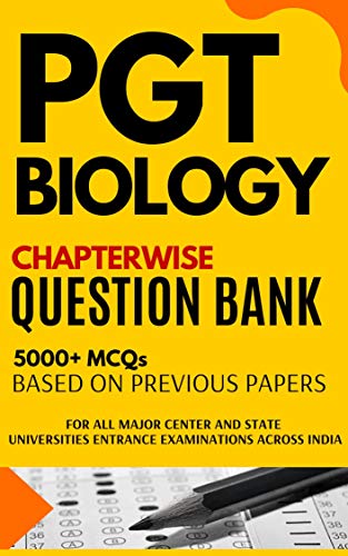 PGT Biology Chapterwise Question Bank For Teacher & Lecturer Exams (Kindle Edition)