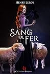Sang de Fer (Le Cycle des Bergers t. 1) Sang de Fer (Le Cycle des Bergers t. 1)