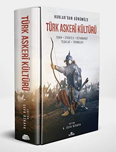 Hunlar'dan Günümüze Türk Askeri Kültürü (Paperback)