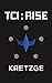 TCI: Rise (TCI, #1)