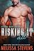 Risking It All (Highland County Heroes #5)