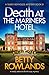 Death at the Mariners Hotel by Betty Rowlands