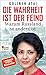 Die Wahrheit ist der Feind: Warum Russland so anders ist