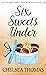 Six Sweets Under (Apple Orchard #5.5)