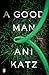 A Good Man