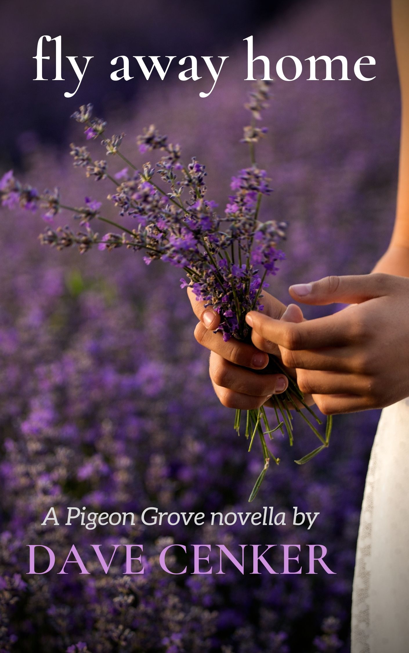 Fly Away Home (Pigeon Grove #0.5)