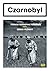 Czarnobyl. Historia nuklearnej katastrofy