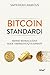 Bitcoin Standardı: Merkez Bankacılığına Adem-i Merkeziyetçi Alternatif