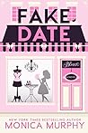 Fake Date by Monica  Murphy