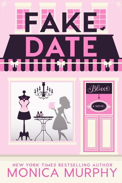 Fake Date (Dating, #2)