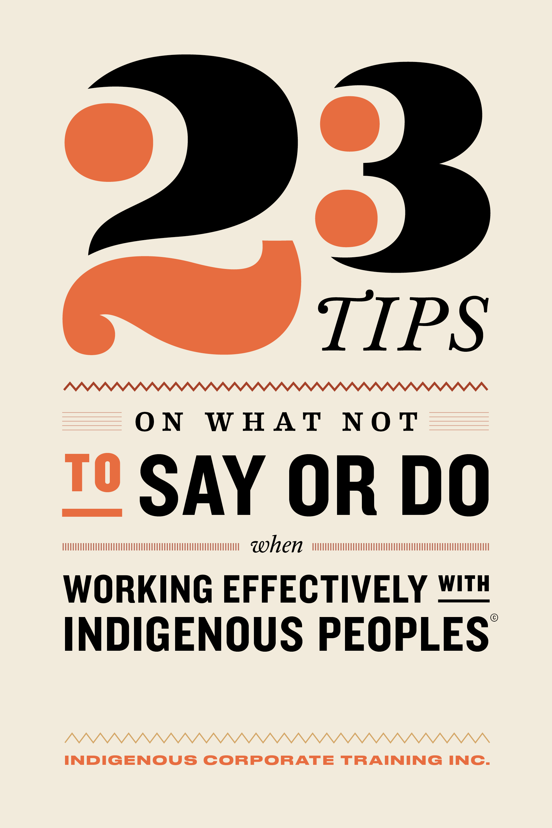 23 Tips on What Not to Say or Do When Working Effectively With Indigenous Peoples (ebook)