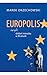 Europolis czyli diabeł mieszka w brukseli by Marek Orzechowski
