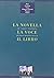 La novella, la voce, il libro. Dal "cantare" trecentesco alla penna narratrice barocca