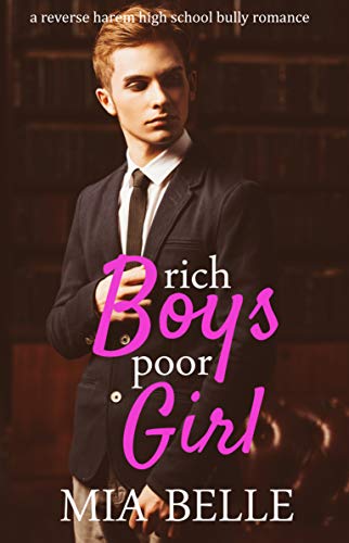 Rich Boys Poor Girl (Rich Boys Poor Girl, #1)