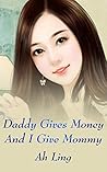 Daddy Gives Money...