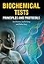 Biochemical Tests, Principl...