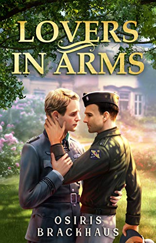 Lovers in Arms (Kindle Edition)