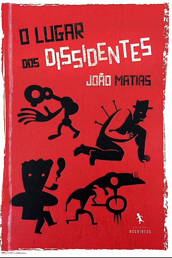 O lugar dos dissidentes (Paperback)