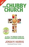 The Chubby Church...