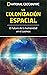 La Colonización Espacial: E...