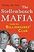 The Stellenbosch Mafia: Ins...