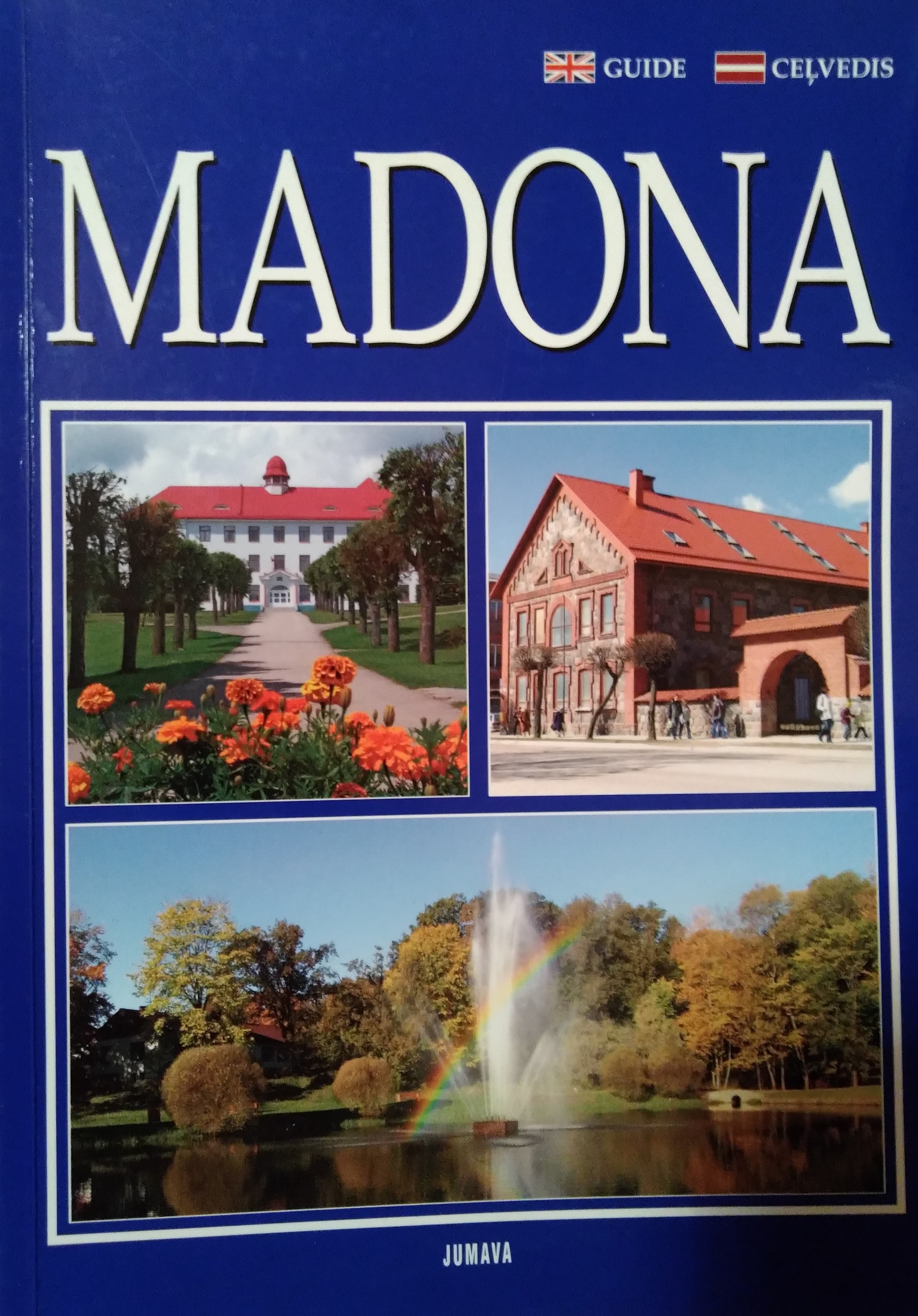 Madona. Ceļvedis (Paperback)