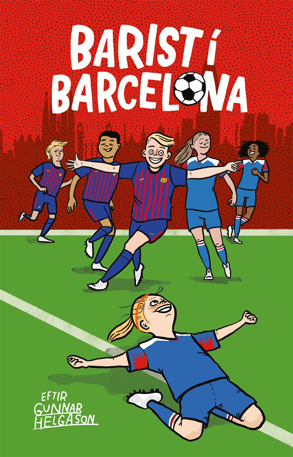 Barist í Barcelona (Fótboltasagan mikla, #5)