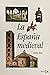 La España medieval: Sociedades, estados, culturas