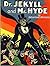 THE STRANGE CASE of DR. JEKYLL AND MR. HYDE