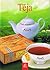 Tēja. 50 populāras receptes no visas pasaules by Roland Gööck