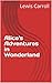 Alice's Adventures in Wonderland