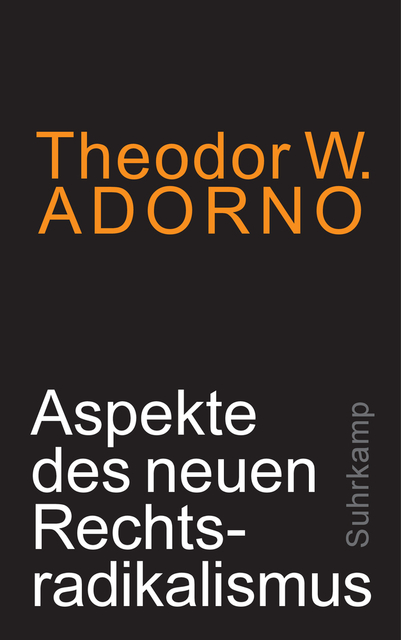 Aspekte des neuen Rechtsradikalismus. Ein Vortrag (Paperback)