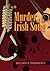 Murder of an Irish Song