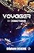 Jonctions: Voyager Tome 1 (Collection du Fou)