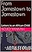 From Jamestown to Jamestown  by Kojo Yankah