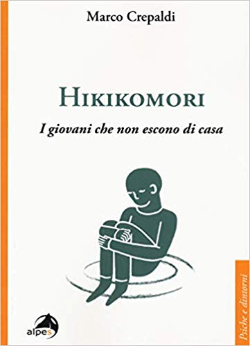 Hikikomori: I giovani che non escono di casa (Paperback)