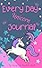 Every Day Unicorn Journal