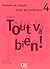Tout va bien 4 livre du pro...