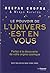 POUVOIR DE L'UNIVERS EST EN VOUS (LE) (ÉD.QC)