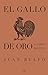 El gallo de oro y otros relatos
