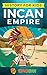 History for kids: Incan Emp...