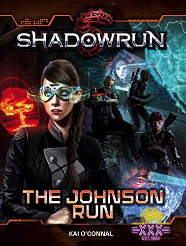 Shadowrun: The Johnson Run (Kindle Edition)